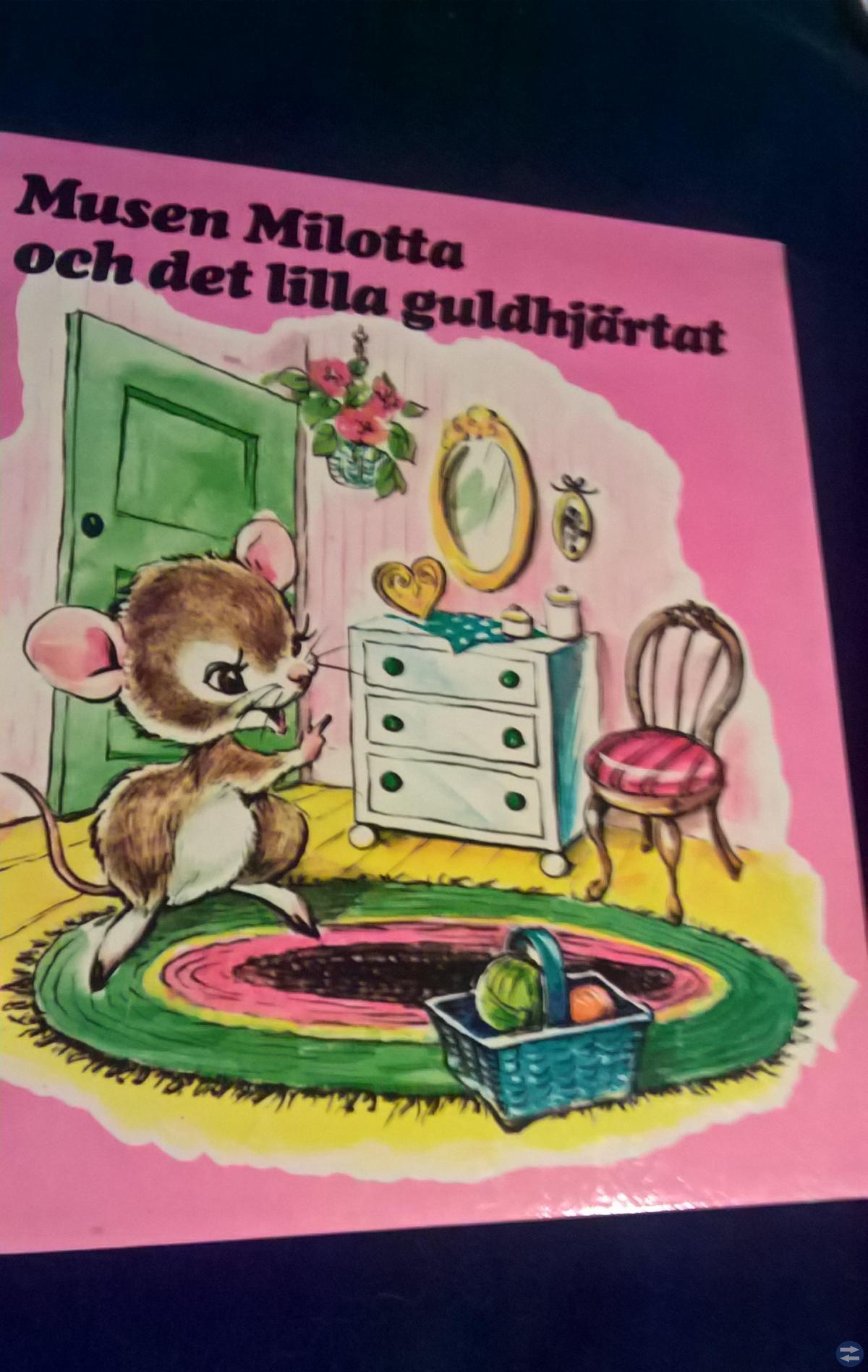 Musen Milotta och det lilla guldhjärtat