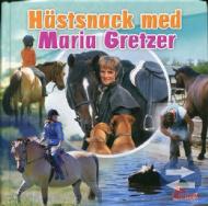 Hästsnack med Maria Gretzer