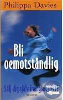 Bli oemotståndlig - Sälj dig själv framgångsrikt!