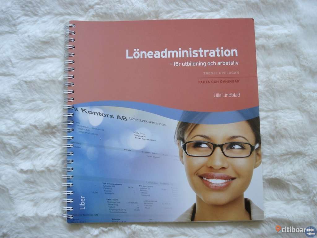 Löneadministration för utbildning och arbetsliv - Fakta och övningar