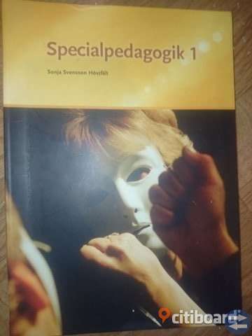 Specialpedagogik 1 av Sonja Svensson Höstfält